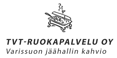 Varissuon Jäähallin Kahvio / TVT-Ruokapalvelut Oy